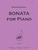 Sonata for Piano [HL:8773511]