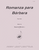 Romanza Para Bárbara [HL:8773562]