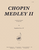 Chopin Medley II [HL:8773589]