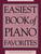 Easiest Book of Piano Favorites [HL:14009809]