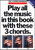 Play All the Music in This Book with These 3 Chords: G, C, D7 [HL:14033558]