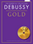 Debussy Gold [HL:14042396]