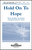 Hold on to Hope [HL:35009438]
