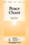 Peace Chant [HL:35016793]