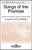 Songs of the Promise [HL:35021302]