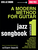 A Modern Method for Guitar - Jazz Songbook, Vol. 1 [HL:50449539]