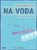 Na Voda [CF:524-07536]