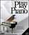 Instant Play Piano [HL:14016130]