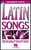 Latin Songs [HL:240156]
