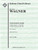 Tannhauser: Act II, Sc. 4, March & Chorus: Freudig begrĵssen wir die edle Halle [Alf:36-A388501]