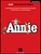 Annie Vocal Selections - Deluxe Souvenir Edition [HL:313237]