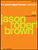 The Jason Robert Brown Collection [HL:313304]