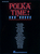 Polka Time! - 2nd Edition [HL:360836]