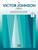 The Victor Johnson Collection Folk Songs, Spirituals, and Poetic Settings for Solo Voice and Piano Medium High Vocal Book with Online Audio [Alf:00-52192]