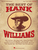 The Best of Hank Williams - 2nd Edition [HL:490475]
