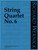Wernick, String Quartet No. 6 [CF:114-41026]