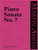 Piano Sonata No. 7 [CF:410-41332]