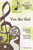 You Are God [CF:M300600512]