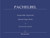 Pachelbel, Selected Organ Works, Volume 10 [Bar:BA2818]