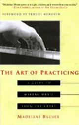 The Art Of Practicing The Art Of Practicing