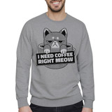 I Need Coffee Right Meow Cat Crewneck Sweatshirt By Vexels
