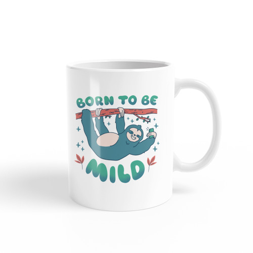 Born To Be Mild Sloth Coffee Mug By Vexels