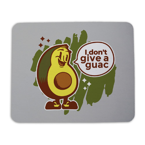 I Don't Give A Guac Avocado Mouse Pad By Vexels