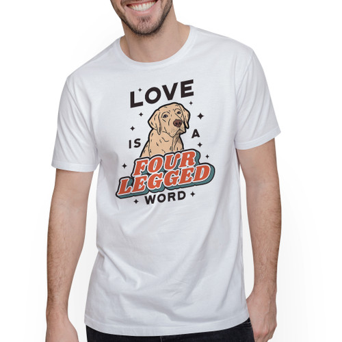 Love Is A Four Legged Word Dog T-Shirt By Vexels