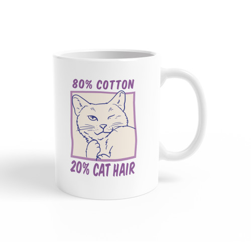 80% Cotton 20% Cat Hair Coffee Mug By Vexels