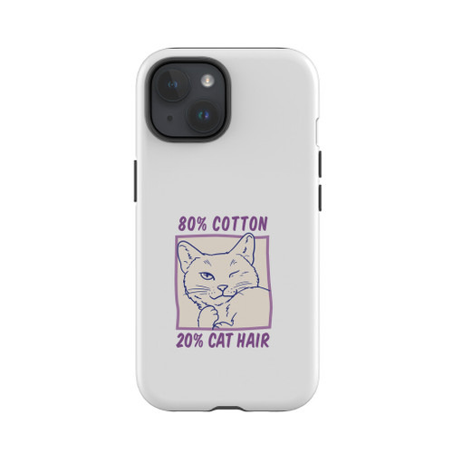 80% Cotton 20% Cat Hair iPhone Tough Case By Vexels