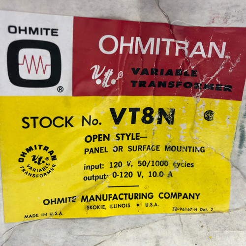 OHMITE VT8N Variable TRANSFORMER, Input 120V, 50-60CY, Output AMPS 10A - NEW