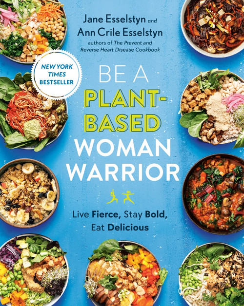 Be A Plant-Based Woman Warrior