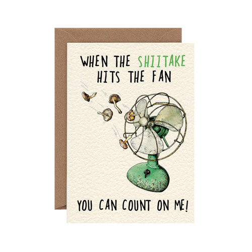 When the Shitake Hits the Fan Card - 5" x 7"