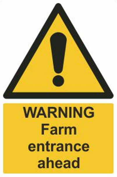 Farm Entrance Ahead Safety Sign