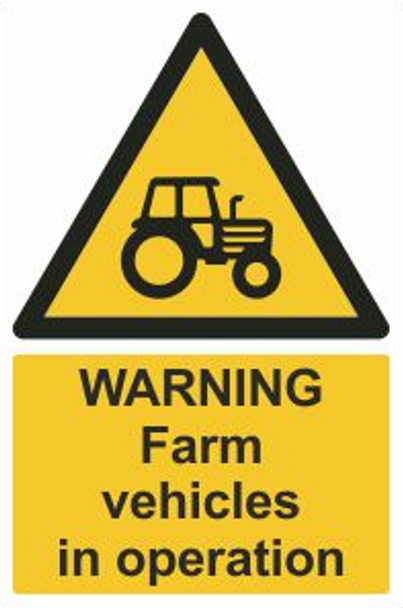 Farm Vehicles In Operation Safety Sign