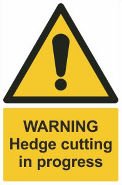 Hedgecutting In Progress Safety Sign