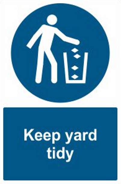 Keep Yard Tidy Safety Sign