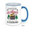 This Is My Christmas Movie Watching Mug- Ceramic Coffee Mug