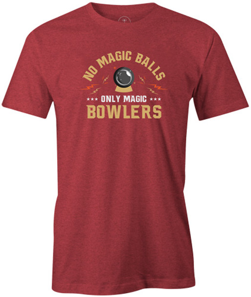 No Magic Ball, Only Magic Bowlers Bowling Shirt - Red - brought to you by BuddiesProShop.com