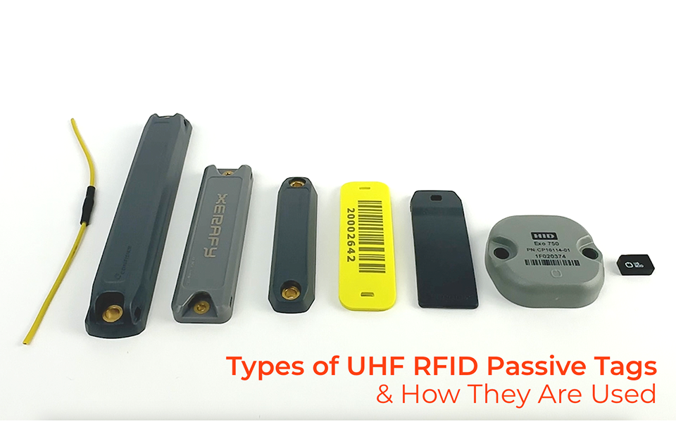 Types of UHF RFID Passive Tags and How They Are Used