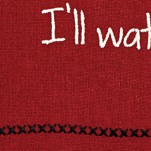 You Wash, I'll Watch Sentiment Dishtowel
