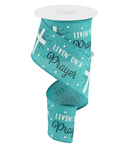 Livin' on a Prayer Cross Ribbon: Teal 2.5"
