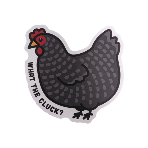 What the Cluck Sticker