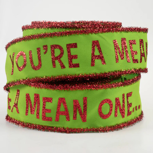 You're A Mean One Ribbon (2.5" X 10YDS) You're A Mean One Ribbon (2.5" X 10YDS)
