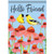 "Hello Friend" Dura Soft™ Flag