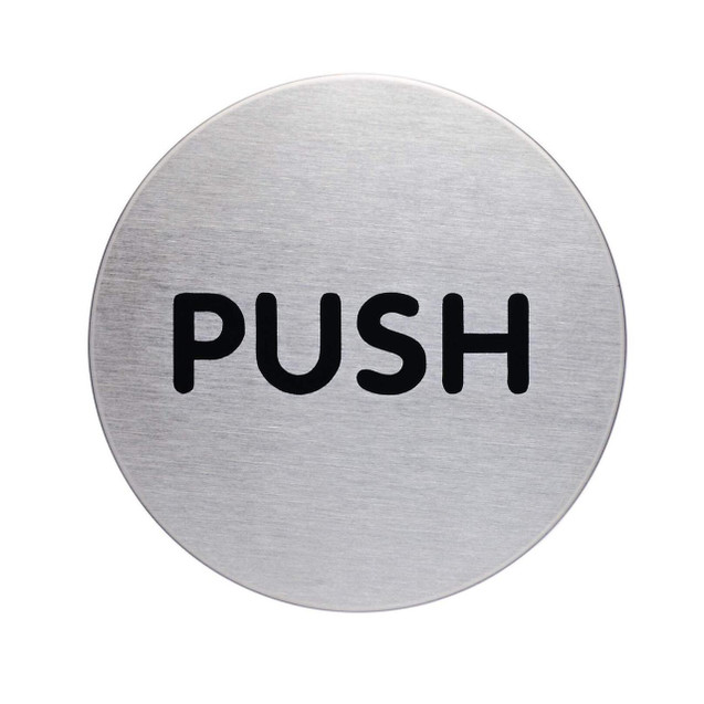 CW Office Durable PICTO 'Push' Sign 65mm, round metal push sign with black text on a silver brushed finish.