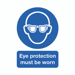 Signslab A4 Eye Prot M/B/Worn PVC