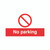 Signslab No Parking PVC ML01929R