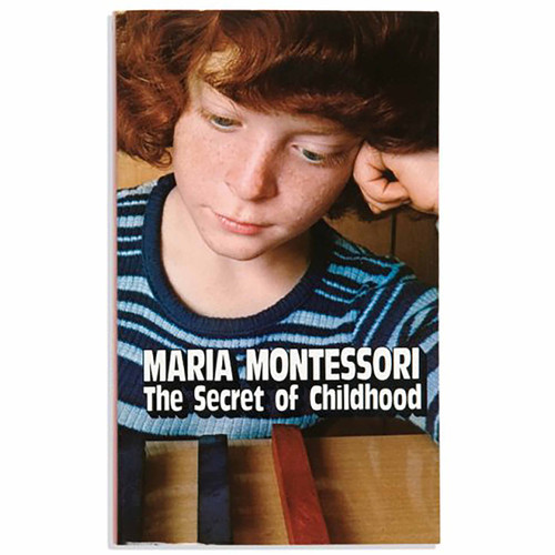 The Secret Of Childhood - Ballantine The Secret Of Childhood - Ballantine