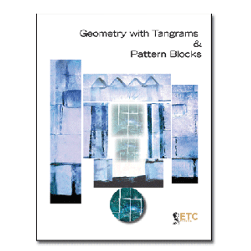 Geometry with Tangrams and Pattern Blocks pre cut and printed on PVC